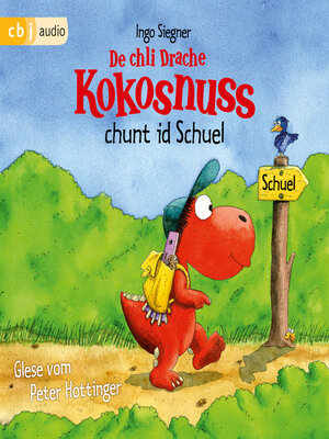 cover image of De chli Drache Kokosnuss chunt id Schuel